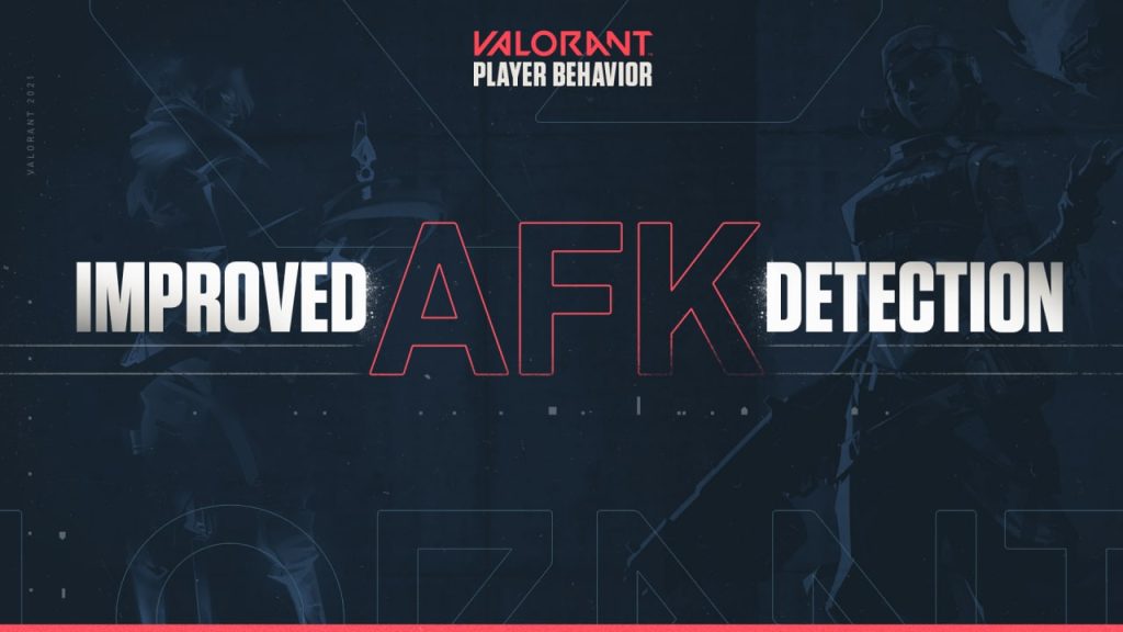 Pembangun VALORANT Akan Kenakan Penalti Kepada Pemain Yang Lakukan ‘Dodge & AFK’